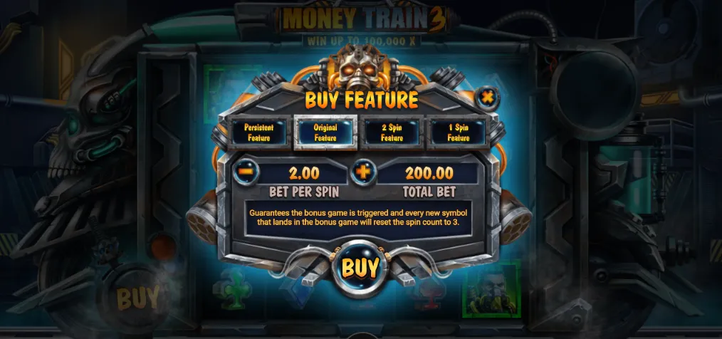 Money Train 3 Buy Feature menu with four options: Persistent Feature, Original Feature, 2 Spin Feature and 1 Spin Feature